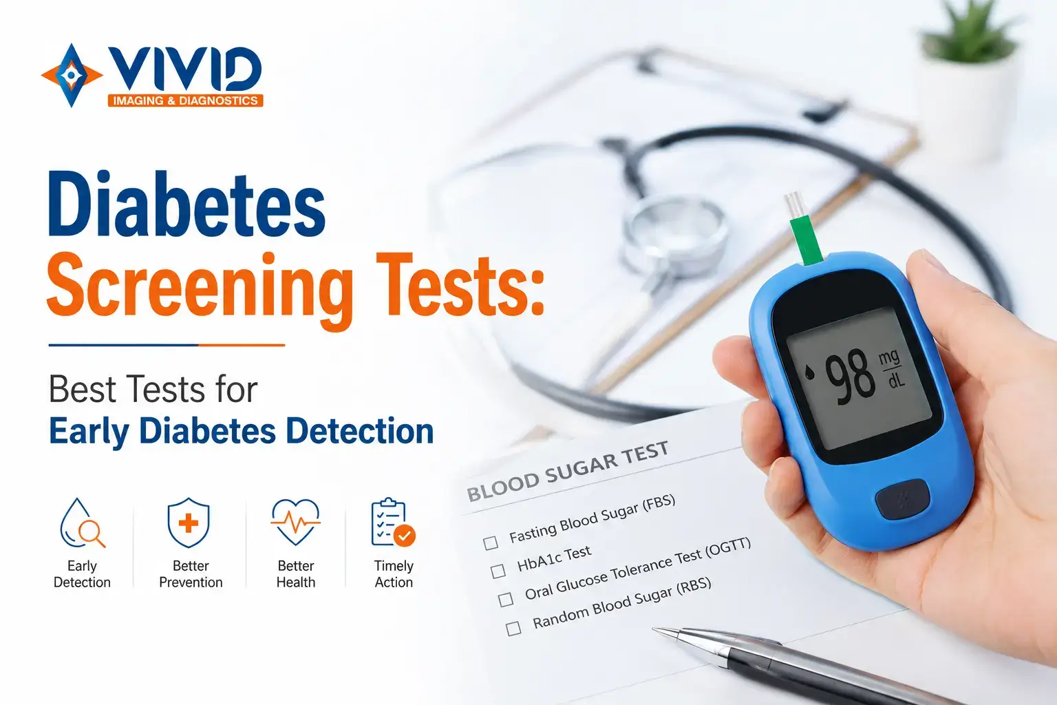 Diabetes Screening Tests Best Tests for Early Diabetes Detection